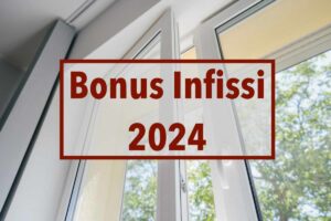 Bonus infissi 2024